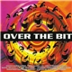 Various - Over The Bit